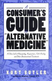 A consumer's guide to "alternative medicine" by Kurt Butler