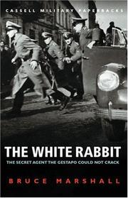 Cover of: The white rabbit by Bruce Marshall