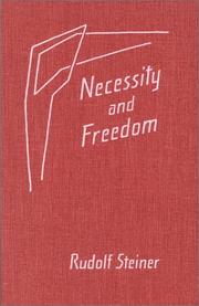 Necessity and freedom : five lectures given in Berlin between January 25 and February 8, 1916