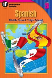 Cover of: Spanish Homework Booklet, Middle School / High School, Level 3 (Spanish) by Rose Thomas