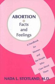 Cover of: Abortion: facts and feelings : a handbook for women and the people who care about them