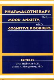 Cover of: Pharmacotherapy for mood, anxiety, and cognitive disorders