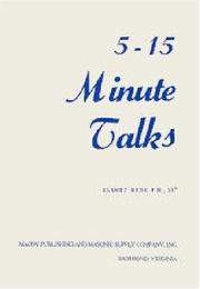 Cover of: Five-Fifteen Minute Talks: 5 15 Minute Talks