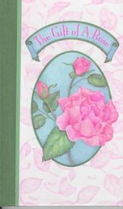 Cover of: The gift of a rose
