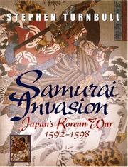 Samurai invasion by Stephen Turnbull