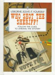 Cover of: Who Shot the Sheriff?
