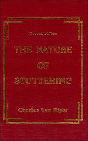Cover of: The Nature of Stuttering by Charles Van Riper