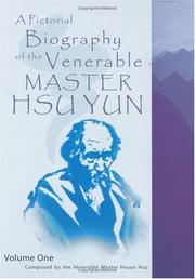 Cover of: A Pictorial Biography of the Venerable Master Hsu Yun
