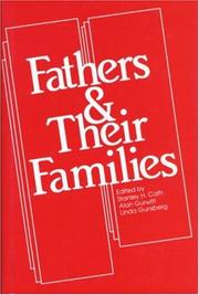 Cover of: Fathers and their families by edited by Stanley H. Cath, Alan Gurwitt, Linda Gunsberg.