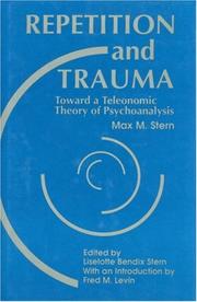 Repetition and trauma by Max M. Stern