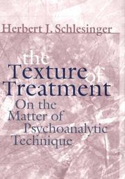 Cover of: The Texture of Treatment by Herbert J. Schlesinger