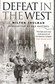 Defeat in the West by Milton Shulman