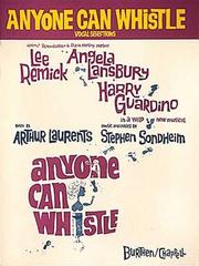 Cover of: Anyone Can Whistle : Vocal Selections