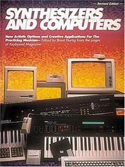Synthesizers and computers by Brent Hurtig
