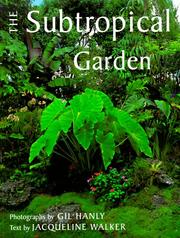 Cover of: The Subtropical Garden by Jacqueline Walker