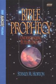 Cover of: Bible Prophecy by Stanley M. Horton