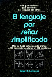 Cover of: El lenguaje por señas simplificado by Edgar D. Lawrence