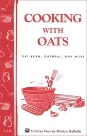 Cover of: Cooking with oats by [edited by Cornelia M. Parkinson].