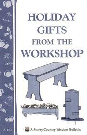 Cover of: Holiday Gifts from the Workshop: Storey Country Wisdom Bulletin A-163