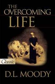Cover of: The Overcoming Life   (A Pure Gold Classic) Audio Excerpts Included (Pure Gold Classics)