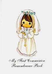 Cover of: Precious Moments My First Communion Remembrance Book (Precious Moments (Regina))