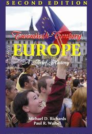 Twentieth-century Europe by Michael D. Richards, Paul R. Waibel