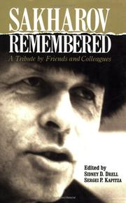 Cover of: Sakharov remembered: a tribute by friends and colleagues