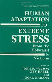 Cover of: Human adaptation to extreme stress: from the Holocaust to Vietnam