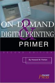 On-Demand and Digital Printing Primer by Howard M. Fenton