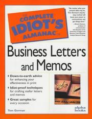 Cover of: The complete idiot's almanac of business letters and memos by Tom Gorman