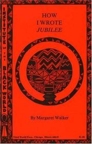 Cover of: How I Wrote Jubilee