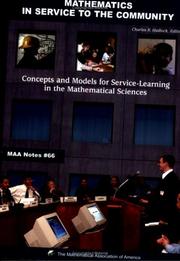 Cover of: Mathematics in Service to the Community: Concepts and Models for Service-learning in the Mathematical Sciences (Maa Notes)