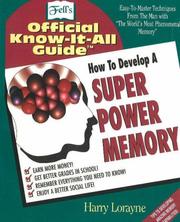 How to Develop a Super-Power Memory by Harry Lorayne