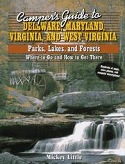 Cover of: Camper's guide to Delaware, Maryland, Virginia and West Virginia: parks, lakes, and forests : where to go and how to get there