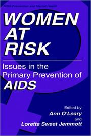 Cover of: Women at risk: issues in the primary prevention of AIDS
