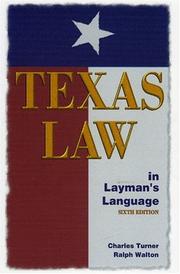 Cover of: Texas Law in Laymans' Language