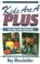 Cover of: Kids are a plus