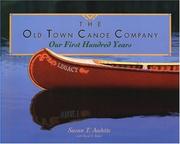 Cover of: The Old Town Canoe Company by Susan T. Audette