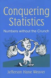 Conquering statistics : numbers without the crunch