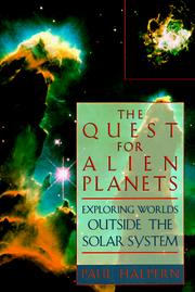 Cover of: The quest for alien planets: exploring worlds outside the solar system