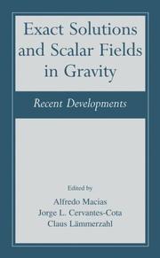 Exact solutions and scalar fields in gravity : recent developments