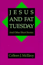 Cover of: Jesus and Fat Tuesday: and other short stories