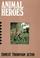 Cover of: Animal heroes