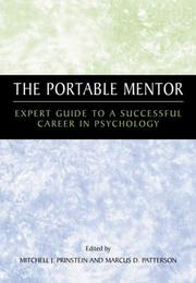 The portable mentor : expert guide to a successful career in psychology