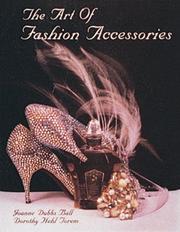 Cover of: The art of fashion accessories: a twentieth century retrospective