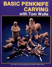 Cover of: Basic Penknife Carving With Tom Wolfe