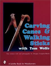 Cover of: Carving canes & walking sticks with Tom Wolfe