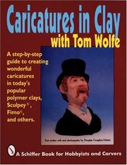 Cover of: Caricatures in clay with Tom Wolfe