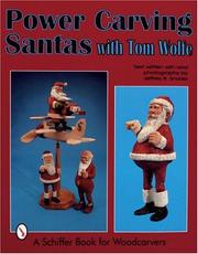 Cover of: Power carving Santas with Tom Wolfe