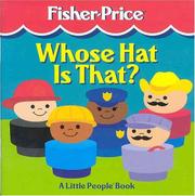 Cover of: Whose hat is that?